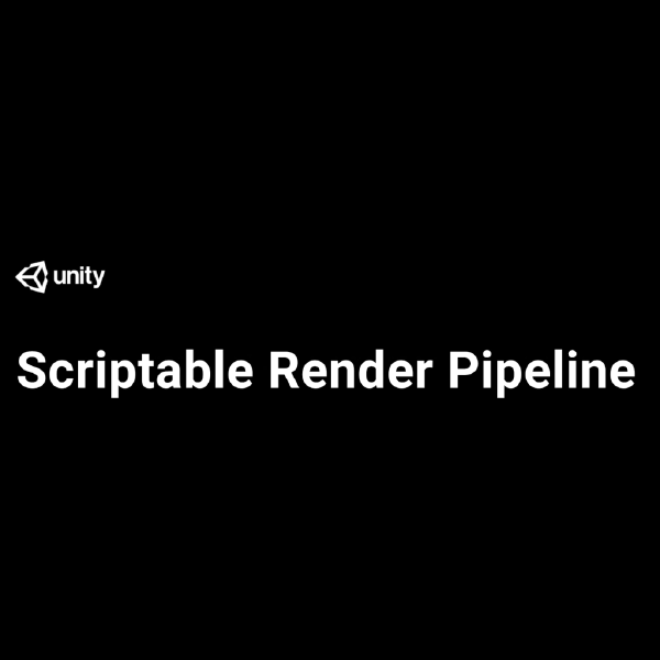 Unity3D Scriptable Render Pipeline